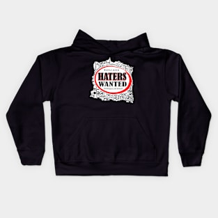 Haters Wanted Kids Hoodie